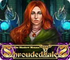 Shrouded Tales: The Shadow Menace тоглоом