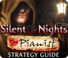 Silent Nights: The Pianist Strategy Guide тоглоом