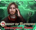Spirit of Revenge: Unrecognized Master тоглоом