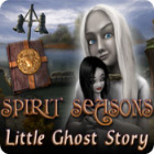 Spirit Seasons: Little Ghost Story тоглоом
