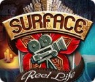 Surface: Reel Life тоглоом