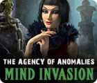 The Agency of Anomalies: Mind Invasion тоглоом