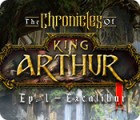 The Chronicles of King Arthur: Episode 1 - Excalibur тоглоом