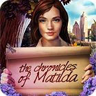The Chronicles of Matilda тоглоом