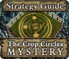 The Crop Circles Mystery Strategy Guide тоглоом
