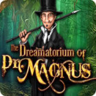 The Dreamatorium of Dr. Magnus тоглоом