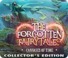 The Forgotten Fairy Tales: Canvases of Time Collector's Edition тоглоом
