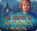 The Keeper of Antiques: The Last Will тоглоом