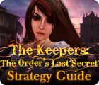The Keepers: The Order's Last Secret Strategy Guide тоглоом