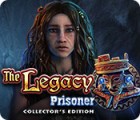 The Legacy: Prisoner Collector's Edition тоглоом