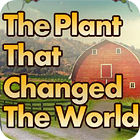 The Plant That Changes The World тоглоом