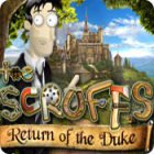 The Scruffs: Return of the Duke тоглоом