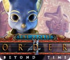 The Secret Order: Beyond Time тоглоом