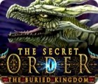 The Secret Order: The Buried Kingdom тоглоом