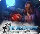 The Unseen Fears: Outlive тоглоом