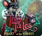 Tiny Tales: Heart of the Forest тоглоом