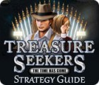 Treasure Seekers: The Time Has Come Strategy Guide тоглоом