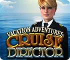 Vacation Adventures: Cruise Director тоглоом