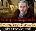 Vampire Legends: The True Story of Kisilova Strategy Guide тоглоом