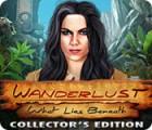Wanderlust: What Lies Beneath Collector's Edition тоглоом