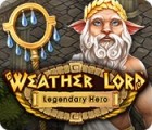 Weather Lord: Legendary Hero тоглоом