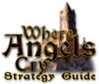 Where Angels Cry Strategy Guide тоглоом