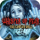 Whisper Of Fear: The Cursed Doll тоглоом