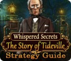 Whispered Secrets: The Story of Tideville Strategy Guide тоглоом