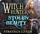 Witch Hunters: Stolen Beauty Strategy Guide тоглоом