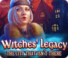 Witches' Legacy: The City That Isn't There тоглоом