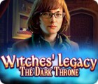 Witches' Legacy: The Dark Throne тоглоом