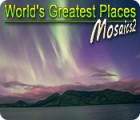 World's Greatest Places Mosaics 2 тоглоом