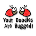 Your Doodles Are Bugged тоглоом