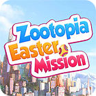 Zootopia Easter Mission тоглоом