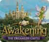 Awakening: The Dreamless Castle тоглоом