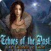 Echoes of the Past: The Citadels of Time тоглоом