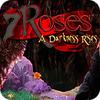 7 Roses: A Darkness Rises Collector's Edition тоглоом