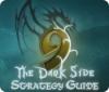 9: The Dark Side Strategy Guide тоглоом