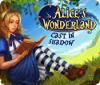 Alice's Wonderland: Cast In Shadow тоглоом