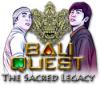 Bali Quest: The Sacred Legacy тоглоом