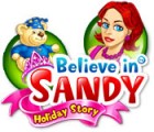 Believe in Sandy: Holiday Story тоглоом