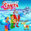 Believe in Santa тоглоом