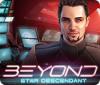 Beyond: Star Descendant тоглоом