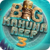 Big Kahuna Reef 3 тоглоом
