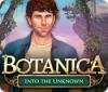 Botanica: Into the Unknown тоглоом