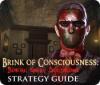 Brink of Consciousness: Dorian Gray Syndrome Strategy Guide тоглоом