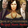 Brink of Consciousness: The Lonely Hearts Murders тоглоом
