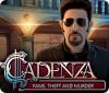 Cadenza: Fame, Theft and Murder тоглоом