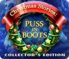 Christmas Stories: Puss in Boots Collector's Edition тоглоом