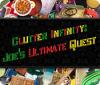 Clutter Infinity: Joe's Ultimate Quest тоглоом